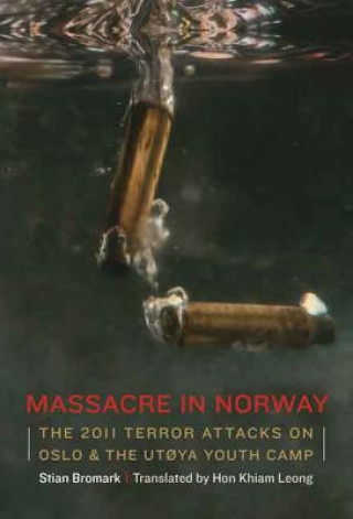 Βιβλίο Massacre in Norway Stian Bromark