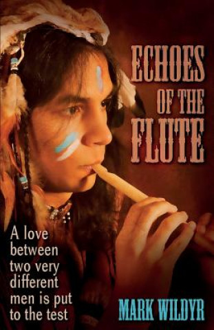 Książka Echoes Of The Flute Mark Wildyr