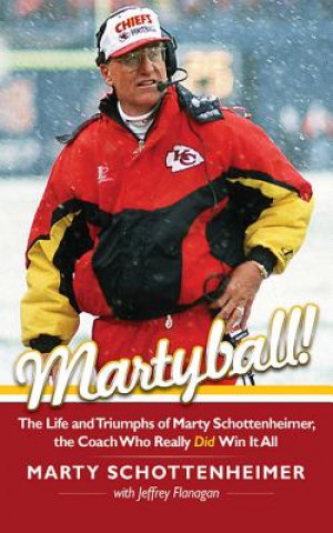 Buch Martyball Marty Schottenheimer