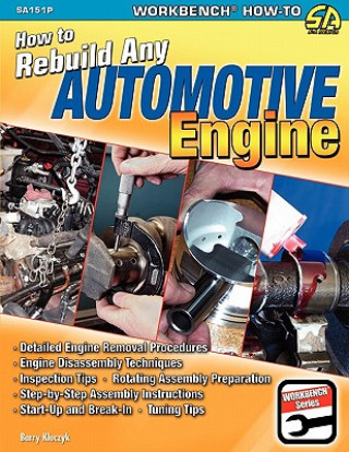 Carte How to Rebuild Any Automotive Engine Barry Kluczyk