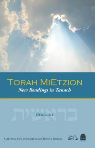 Kniha Torah Mietsion Ezra Bick