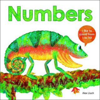 Kniha Numbers: I Like to Count from 1 to 10! Alex A. Lluch