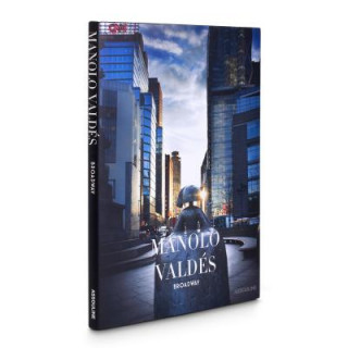 Kniha Manolo Valdes: Broadway James T. Murray