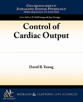 Könyv Control of Cardiac Output David Young