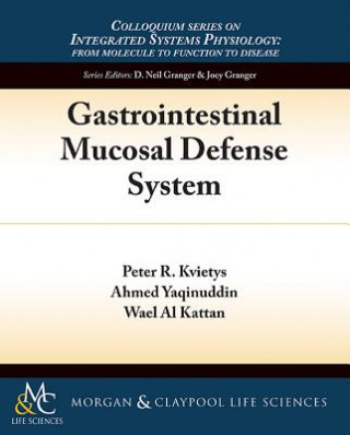 Könyv Gastrointestinal Mucosal Defense System Peter Kvietys