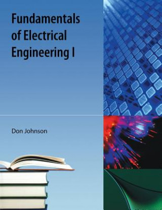 Książka Fundamentals of Electrical Engineering I Don Johnson