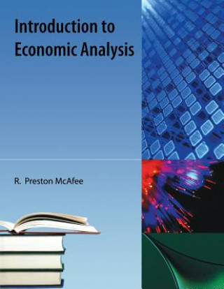Carte Introduction To Economic Analysis R Preston McAfee