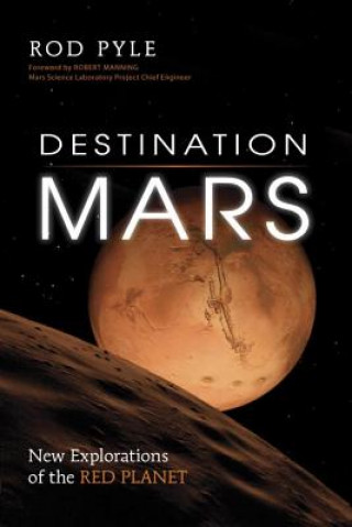 Kniha Destination Mars Rod Pyle