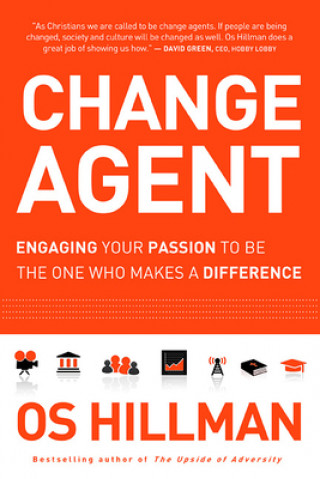 Boek Change Agent Os Hillman