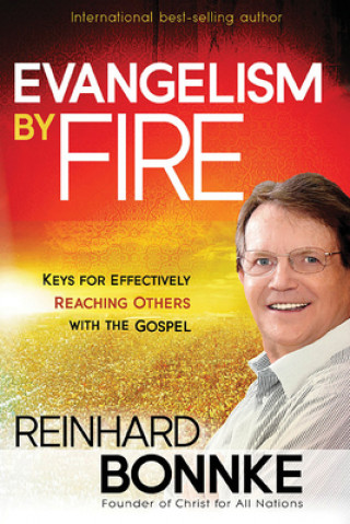 Kniha Evangelism by Fire Reinhard Bonnke