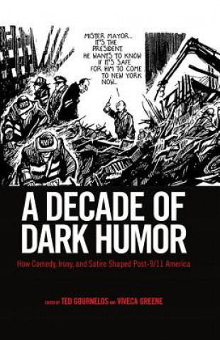 Βιβλίο Decade of Dark Humor Ted Gournelos