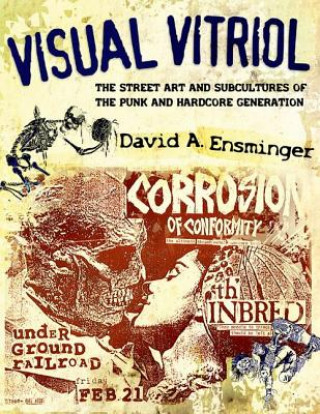 Könyv Visual Vitriol David A Ensminger