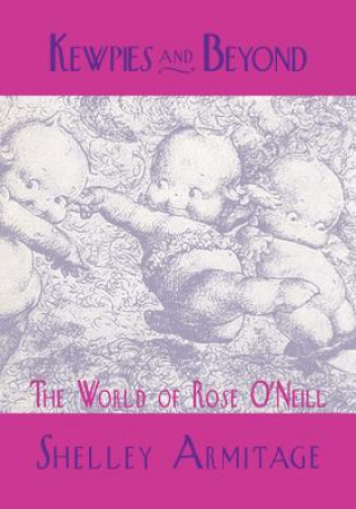 Libro Kewpies and Beyond Shelley Armitage