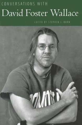 Buch Conversations with David Foster Wallace Stephen J. Burn