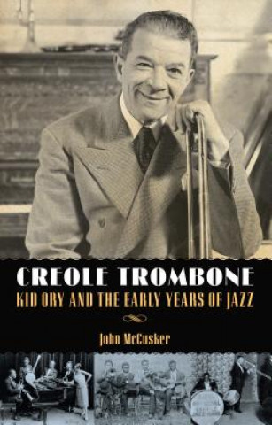 Könyv Creole Trombone John McCusker