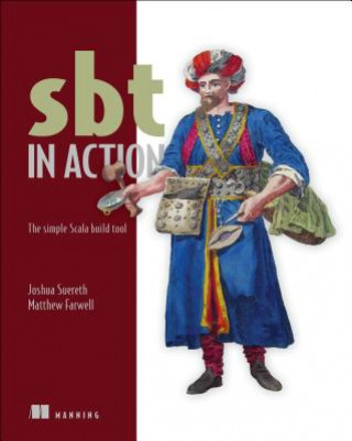 Könyv SBT in Action:The simple Scala built tool Joshua Suereth