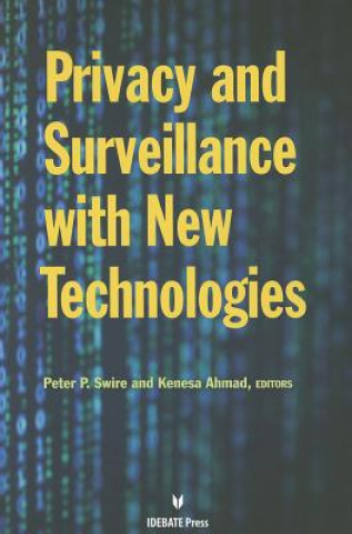 Kniha Privacy Survelliance with New Technologies Peter P. Swire