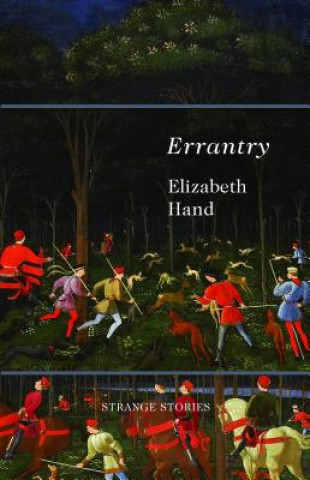 Livre Errantry Elizabeth Hand