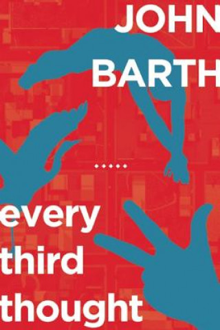 Carte Every Third Thought John Barth