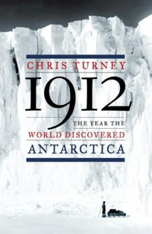 Kniha 1912 Chris Turney