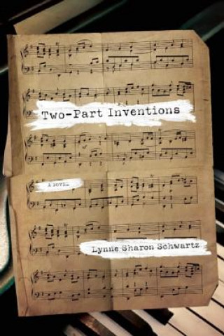 Carte Two-part Inventions Lynne Sharon Schwartz