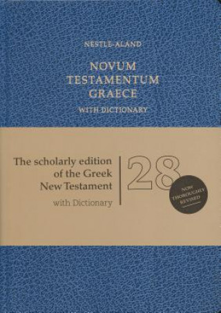 Carte Novum Testamentum Graece with Dictionary German Bible Society