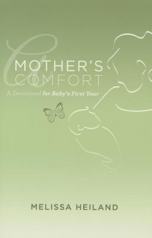 Book Mother's Comfort Melissa Heiland