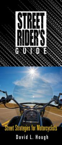 Книга Street Rider's Guide David L. Hough