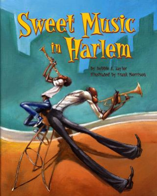 Carte Sweet Music In Harlem Debbie A. Taylor