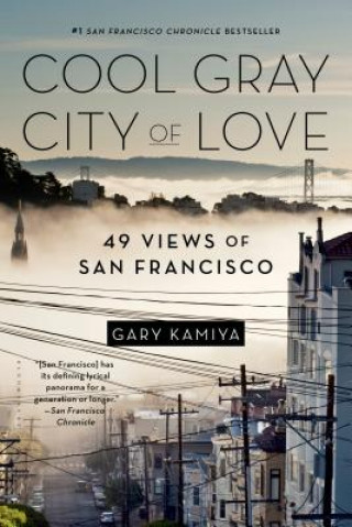 Książka Cool Gray City of Love Gary Kamiya