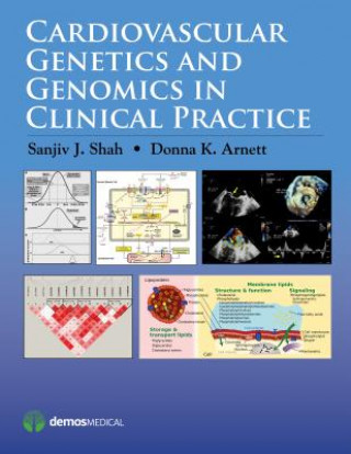 Книга Cardiovascular Genetics and Genomics in Clinical Practice Sanjiv Shah