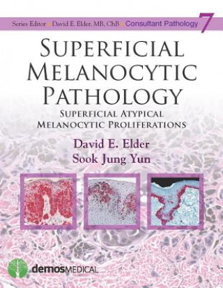 Könyv Superficial Melanocytic Pathology Sook Jun Yun