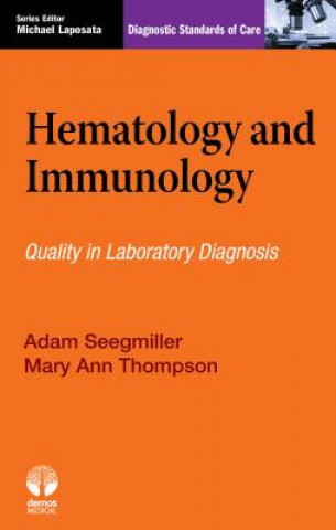 Kniha Hematology and Immunology Adam Seegmiller