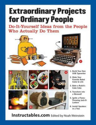 Kniha Extraordinary Projects for Ordinary People Eric J. Wilhelm