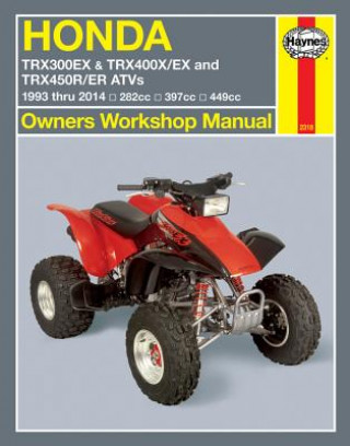 Kniha Honda TRX300EX, TRX400X/EX, TRX450R/ER ATVs (93 - 14) Mike Stubblefield