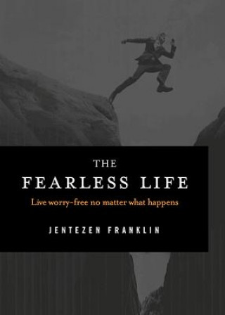 Kniha Fearless Life Jentezen Franklin