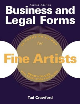 Kniha Business and Legal Forms for Fine Artists Tad Crawford