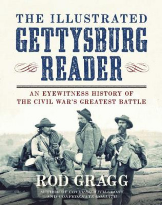 Carte Illustrated Gettysburg Reader Rod Gragg