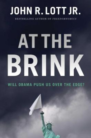 Livre At the Brink John R. Lott