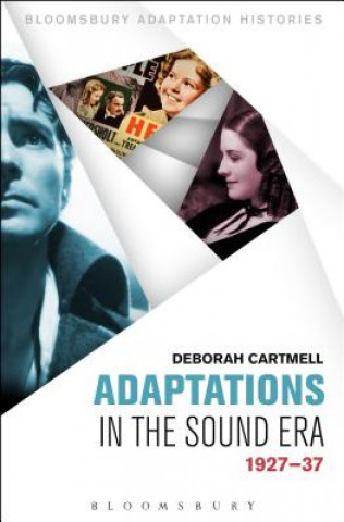Kniha Adaptations in the Sound Era Deborah Cartmell