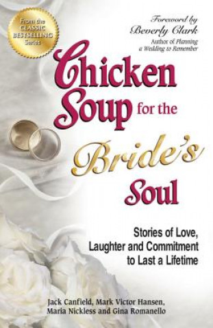 Carte Chicken Soup for the Bride's Soul Jack Canfield