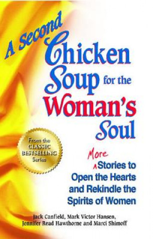 Книга Second Chicken Soup for the Woman's Soul Jack Canfield