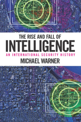 Buch Rise and Fall of Intelligence Michael Warner