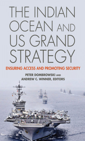Kniha Indian Ocean and US Grand Strategy 