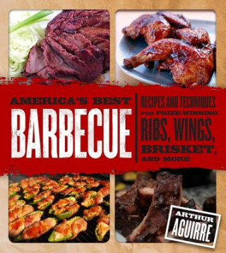 Książka America's Best Barbecue Arthur Aguirre