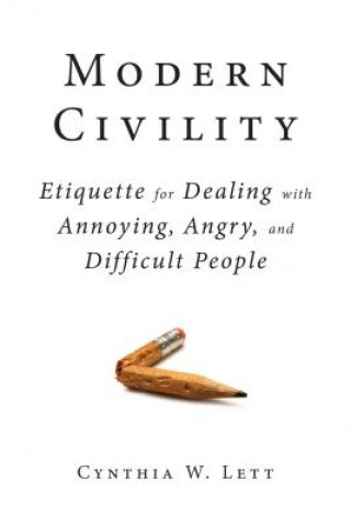 Knjiga Modern Civility Cynthia W. Lett