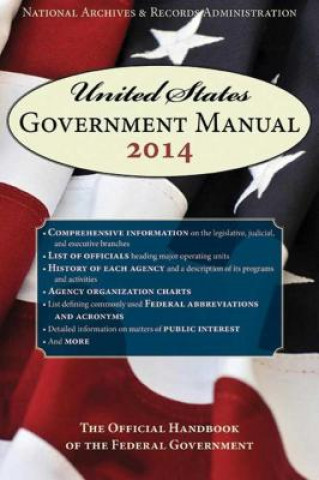 Kniha United States Government Manual 2014 National Archives & Records Administration