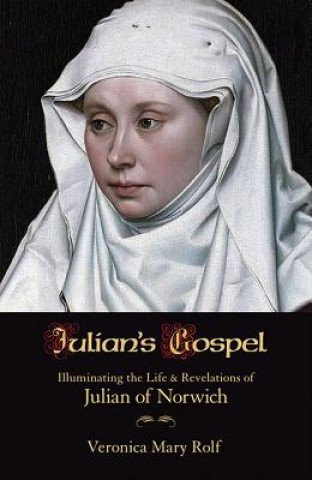 Kniha Julian's Gospel Veronica Mary Rolf