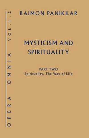 Livre Mysticism and Spirituality Raimon Panikkar