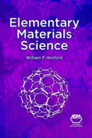 Kniha Elementary Materials Science William F. Hosford